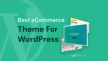 Best eCommerce Theme for WordPress 2023 eCommerce-Theme-For-WordPress