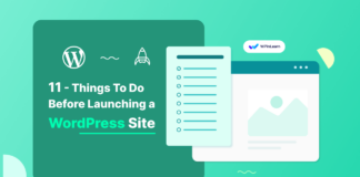 11 Things To Do Before Launching a WordPress Site 11-Things-To-Do-Before-Launching-a-WordPress-Site